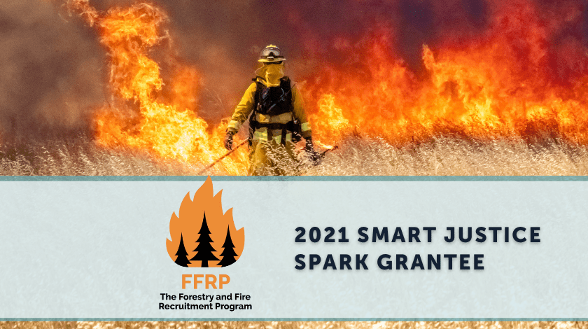 Incarcerated Firefighters Spark Grant Grantees