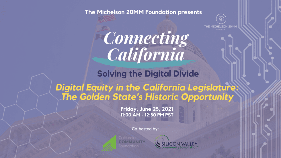 Digital Equity in the California Legislature: The Golden State’s Historic Opportunity
