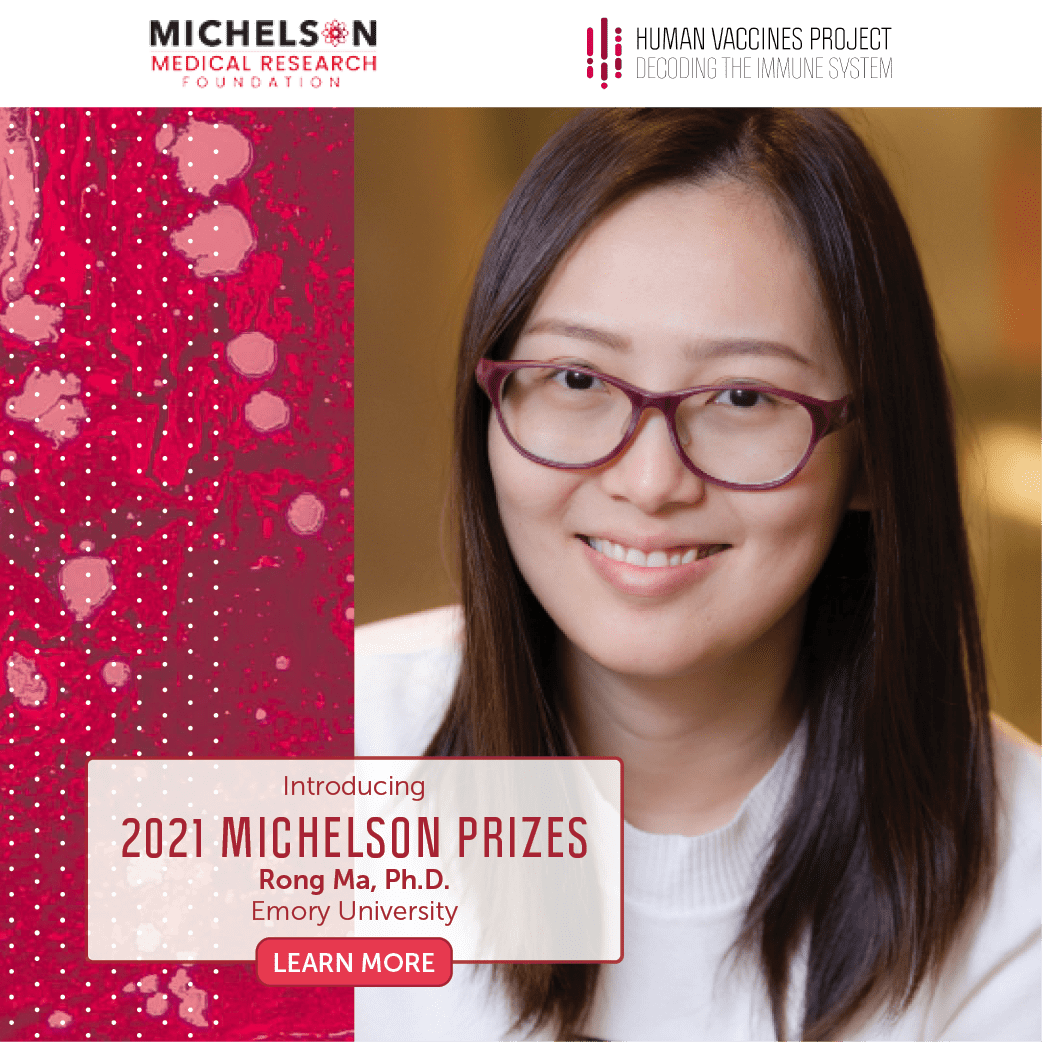 Dr. Rong Ma, 2021 Michelson Prizes